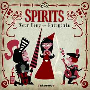 Spirits - Your Deny / Fairytale Album
