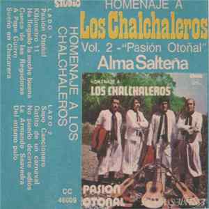 Alma Salteña - Homenaje A Los Chalchaleros Vol. 2 - Pasion Otoñal Album