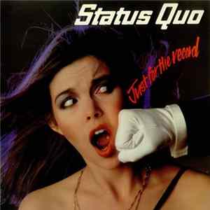 Status Quo - Just For The Record Album