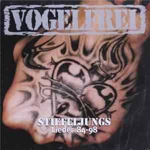 Vogelfrei - Stiefeljungs - Lieder 1994 - '98 Album