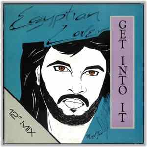 Egyptian Lover - Get Into It / Dance Music Album