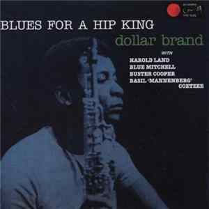 Dollar Brand / Abdullah Ibrahim - Blues For A Hip King Album
