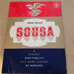 John Philip Sousa - The Pride Of The '48 Band Album