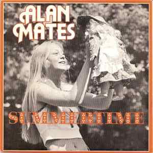 Alan Mates - Summertime Album