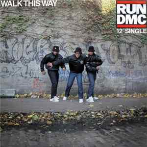 RUN DMC - Walk This Way Album