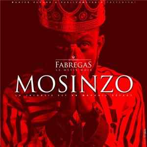 Fabregas Le Métis Noir - Mosinzo Album