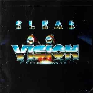 Clear Vision - Clear Vision Album