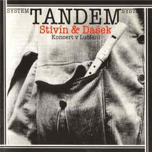 System Tandem Stivín & Dašek - Koncert V Lublani Album