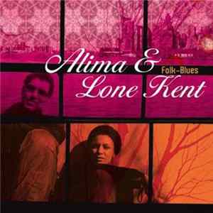 Alima Et Lone Kent - Folk-Blues Album