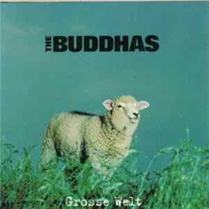The Buddhas - Grosse Welt Album
