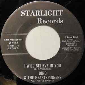 Dino & The Heartspinners - I Will Believe In You Album