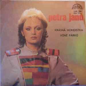 Petra Janů - Krásná Hokejistka / Vůně Párků Album