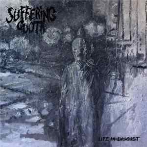 Suffering Quota - Life In Disgust Album