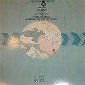 Debussy / Ibert – Charles Munch, Boston Symphony Orchestra - La Mer / Escales Album