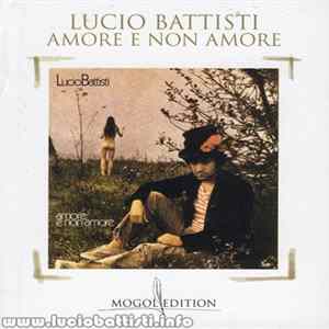 Lucio Battisti - Amore E Non Amore Album