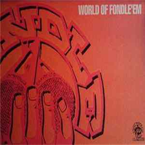 Various - World Of Fondle 'Em Album