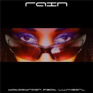 BotoxBrain Feat. LushGirl - Rain Album
