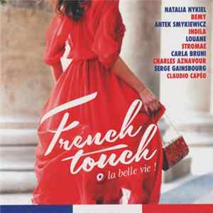 Various - French Touch La Belle Vie! Album