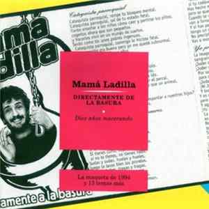 Mamá Ladilla - Directamente De La Basura Album