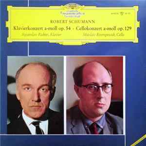 Schumann / Richter, Rostropovich - Klavierkonzert A-Moll Op. 54 - Cellokonzert A-Moll Op. 129 Album