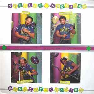 Neville Brothers - Neville-ization (Live At Tipitina's New Orleans, Louisana) Album