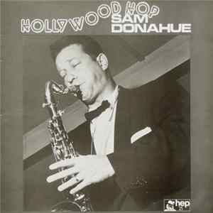 Sam Donahue - Hollywood Hop Album