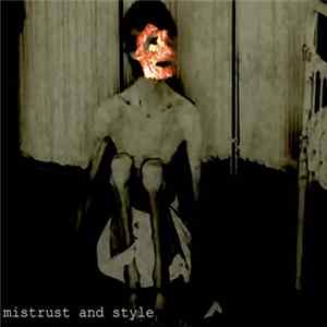 Natihil - Mistrust And Style Album