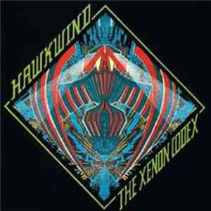 Hawkwind - The Xenon Codex Album