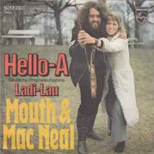 Mouth & Mac Neal - Hello-A Album