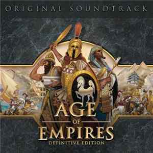 Todd Masten - Age Of Empires Definitive Edition (Original Soundtrack) Album