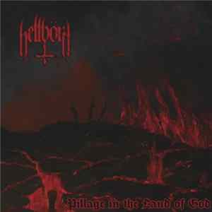 Hellbörn - Pillage In The Land Of God Album