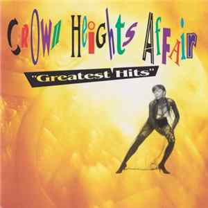 Crown Heights Affair - Greatest Hits Album