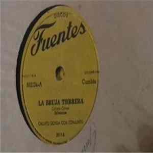 Calixto Ochoa Con Conjunto - La Bruja Tierrera Album