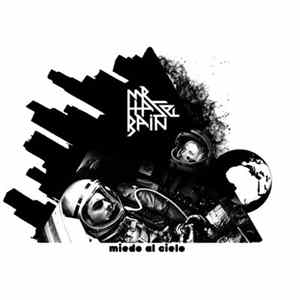 Mr Haselbain - Miedo Al Cielo Album