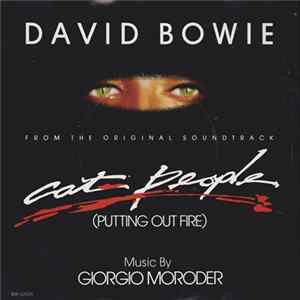 David Bowie - Cat People (Putting Out Fire) Album