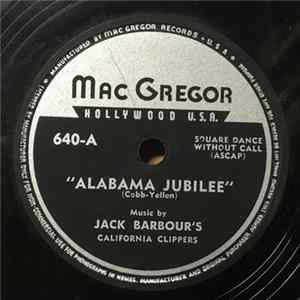 Jack Barbour's California Clippers - Alabama Jubilee / Red Wing Album