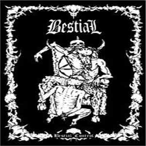 Bestial - Bestial Control Album