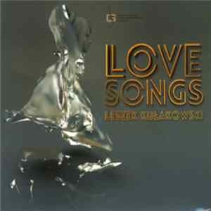 Leszek Kułakowski - Love Songs Album