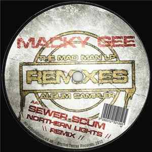 Macky Gee - The Mad Man LP - Remixes - Album Sampler Album
