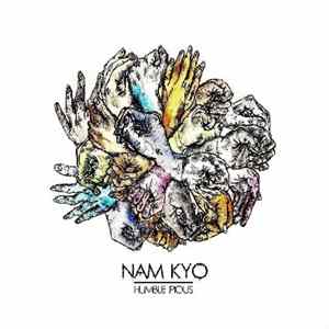 Humble Pious - Nam Kyo Album