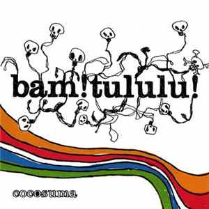 Cocosuma - Bam! Tululu! Album