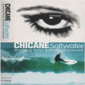 Chicane Featuring Maire Brennan Of Clannad - Saltwater Album