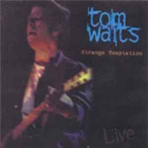 Tom Waits - Strange Temptation Album