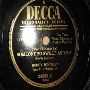 Buddy Johnson And His Orchestra - Someone So Sweet As You / Pullamo Album