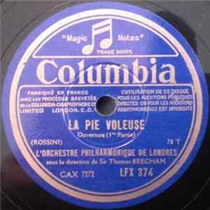 L'Orchestre Philharmonique De Londres, Rossini, Sir Thomas Beecham - La Pie Voleuse Album