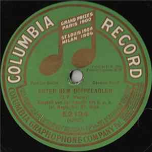 Kapelle des k.u.k Inf. Regts., No. 67, Wien - Radetzky Marsch / Unter Dem Doppeladler Album