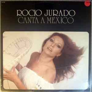 Rocio Jurado - Canta A Mexico Album