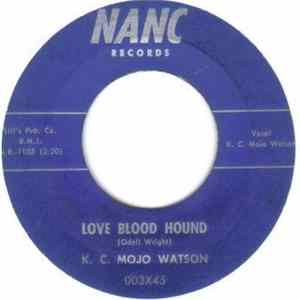 Mojo Watson - Love Blood Hound / Look-A-There Album