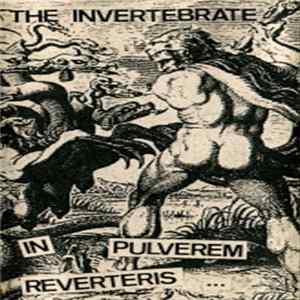 The Invertebrate - In Pulverem Reverteris... Album