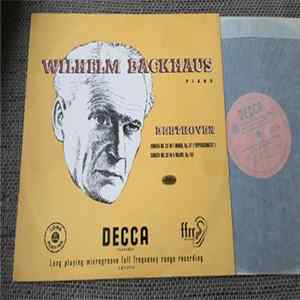 Wilhelm Backhaus, Beethoven - Sonata No. 23 In F Minor, Op. 57 ("Appassionata"); Sonata No. 28 In A Major, Op. 101 Album